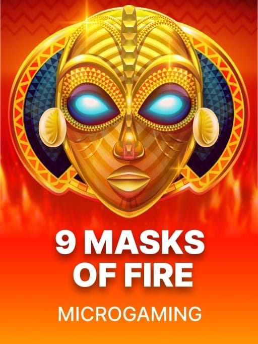 9 Masks of Fire